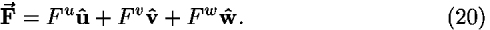 <b>F-vector </b> = <i>F</i><sup><i>u</i></sup><b>�</b> + <i>F</i><sup><i>v</i></sup><b>v-hat </b> + <i>F</i><sup><i>w</i></sup><b>w-hat </b>.
